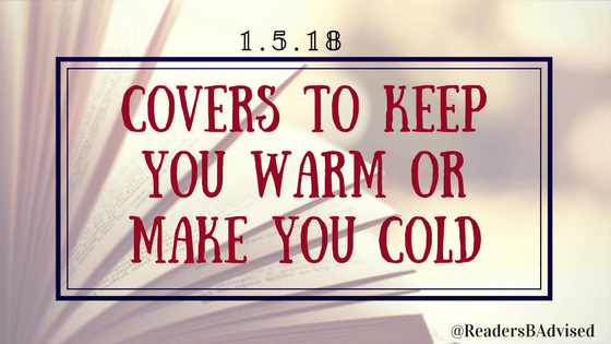 CoverstoKeepyouWarmorMakeyouCold