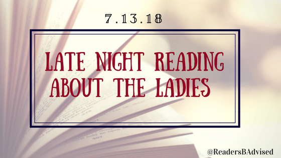 LateNightReadingAboutLadies (1)